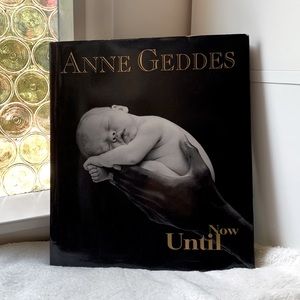 Anne Geddes Until Now baby photography book